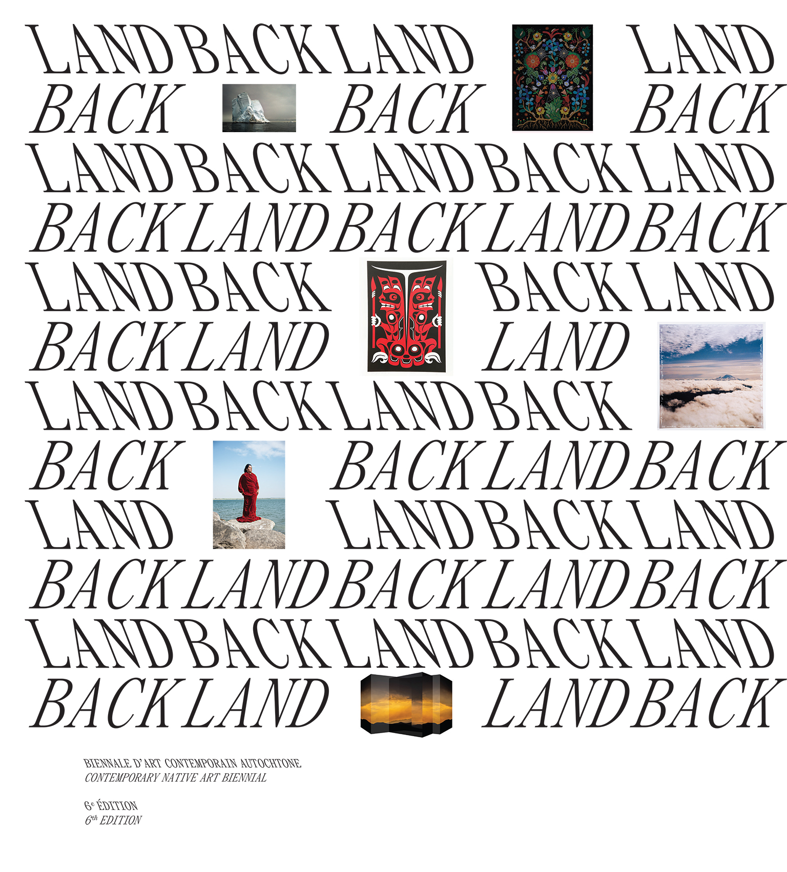 Land Back catalogue La Biennale d’art contemporain autochtone
